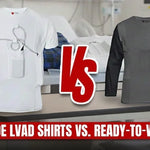 Custom-Made LVAD Shirts vs. Ready-to-Wear Options