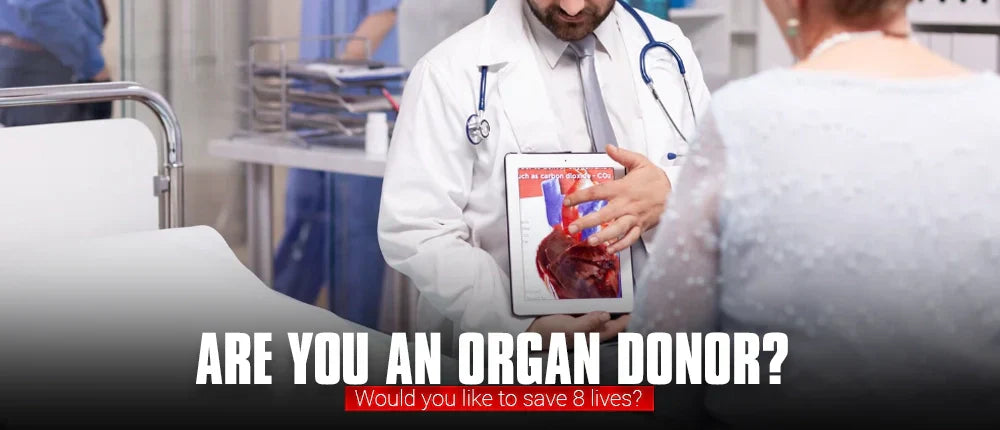 Are You an Organ Donor? Would You Like to Save 8 Lives?