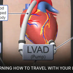 Learning how to travel with your LVAD