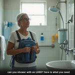 Can You Shower with an LVAD? Here is what you need to know