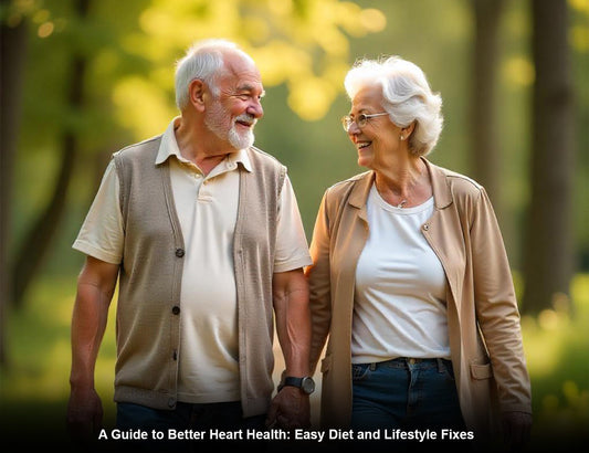 A Guide to Better Heart Health: Easy Diet and Lifestyle Fixes