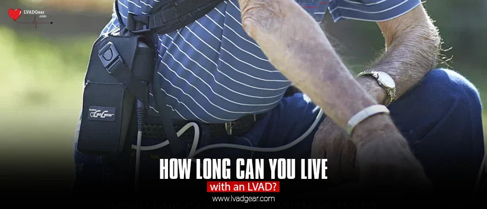 How long can you live with an LVAD