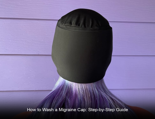  How to Wash a Migraine Cap: Easy & Safe Cleaning Tips