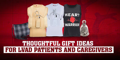 11 Thoughtful Gift Ideas for LVAD Patients and Caregivers