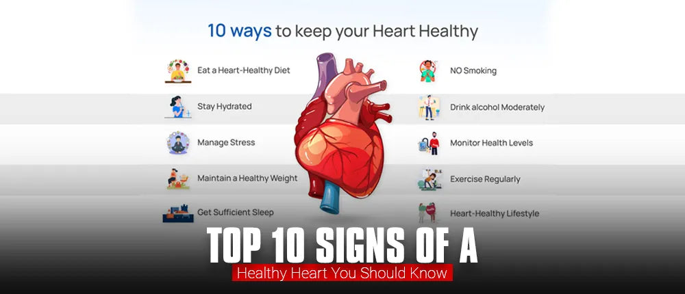 top-10-signs-of-a-healthy-heart-you-should-know