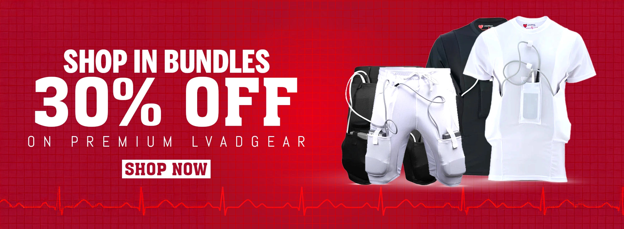 Promotional banner with 'Shop in Bundles 30% Off' offer on premium LVAD gear with a red background.